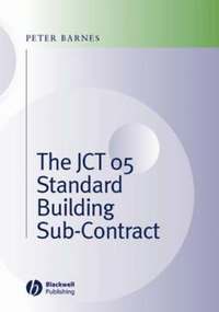 bokomslag The JCT 05 Standard Building Sub-Contract