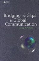 Bridging the Gaps in Global Communication