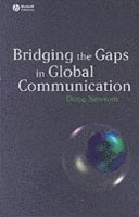 Bridging the Gaps in Global Communication 1