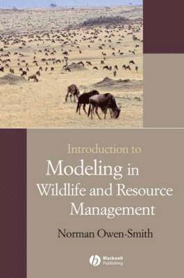 bokomslag Introduction to Modeling in Wildlife and Resource Conservation