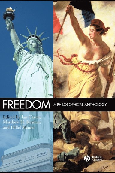 Carter, Kramer, Ian Carter, Matthew H. Kramer, Hillel Steiner - Freedom, Inbunden