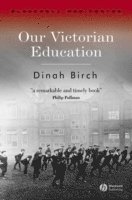 bokomslag Our Victorian Education