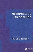 bokomslag Metaphysics in Science