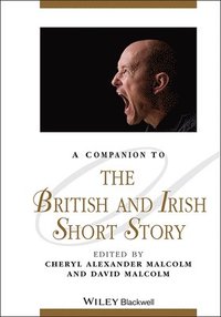 bokomslag A Companion to the British and Irish Short Story