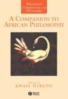 bokomslag A Companion to African Philosophy