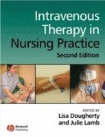 Lisa Dougherty, Julie Lamb - Intravenous Therapy in Nursing Practice, Häftad