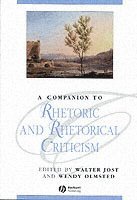 Jost, Olmsted, Walter Jost, Wendy Olmsted - Companion to Rhetoric and Rhetorical Criticism, Häftad