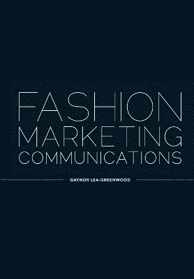 bokomslag Fashion Marketing Communications