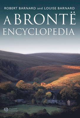 bokomslag A Brontë Encyclopedia