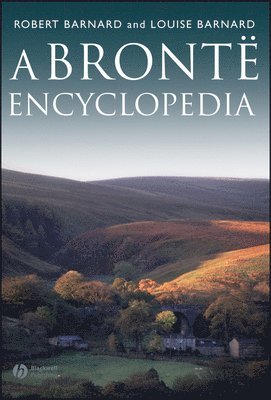bokomslag Barnard, R: Brontë Encyclopedia