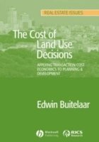 Edwin Buitelaar - Cost of Land Use Decisions, Häftad