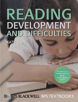 Kate Cain - Reading Development and Difficulties, Häftad