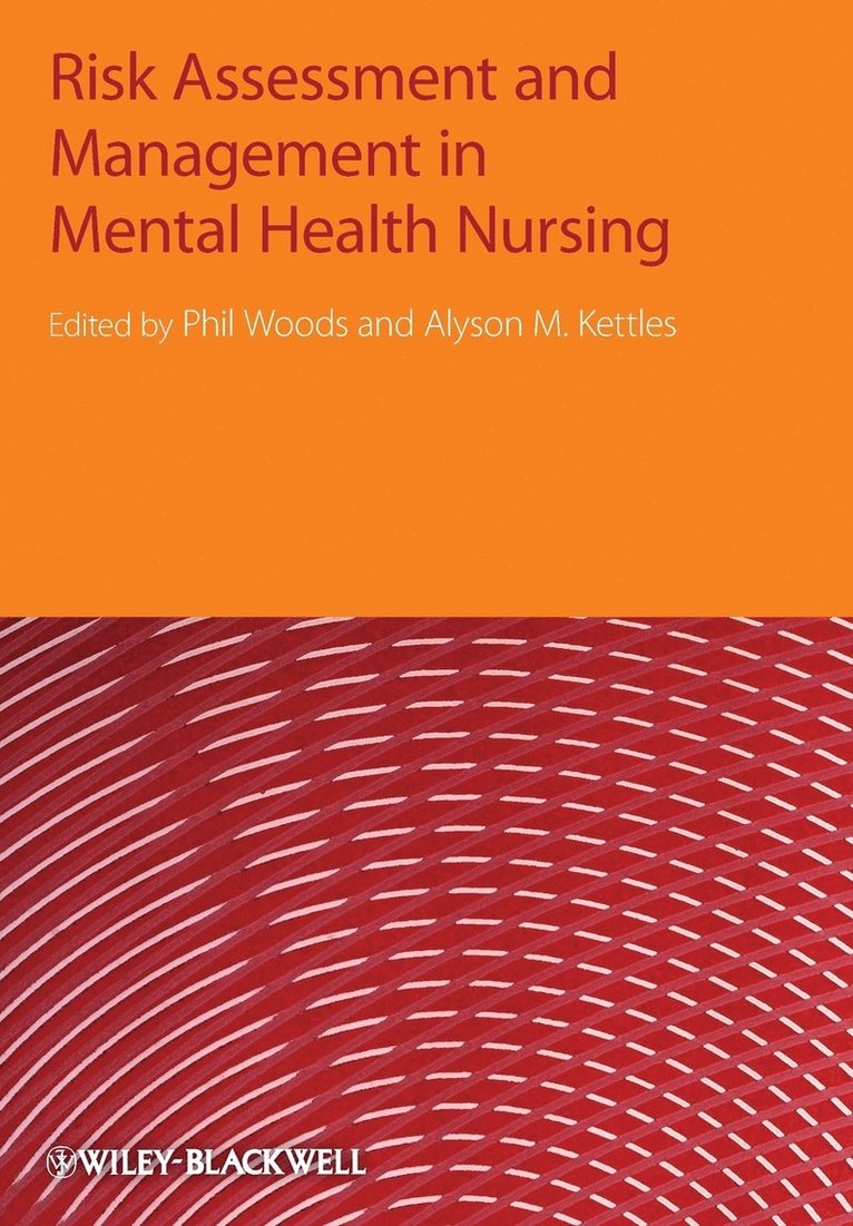 Risk Assessment and Management in Mental Health Nursing 1