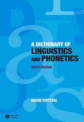 bokomslag A Dictionary of Linguistics and Phonetics