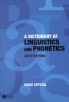 A Dictionary of Linguistics and Phonetics 1