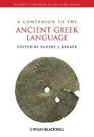 bokomslag A Companion to the Ancient Greek Language