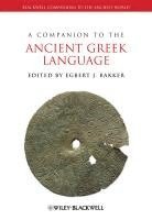 A Companion to the Ancient Greek Language 1