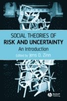 Zinn, Jens O. Zinn - Social Theories of Risk and Uncertainty, Häftad