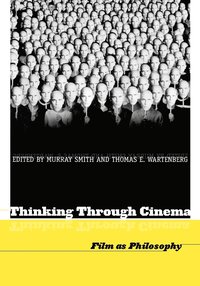 bokomslag Thinking Through Cinema