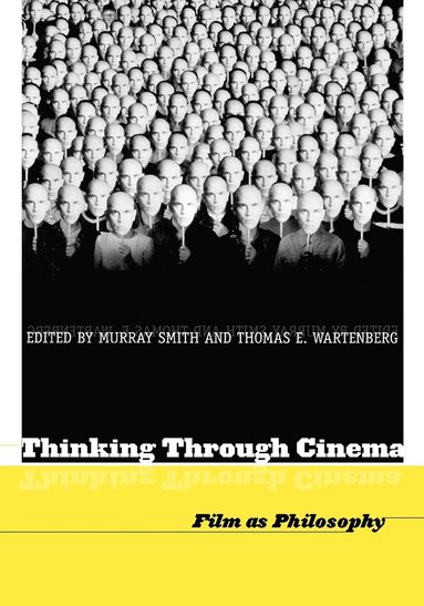 bokomslag Thinking Through Cinema