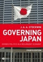 J. A. A. Stockwin - Governing Japan, Inbunden