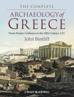bokomslag The Complete Archaeology of Greece