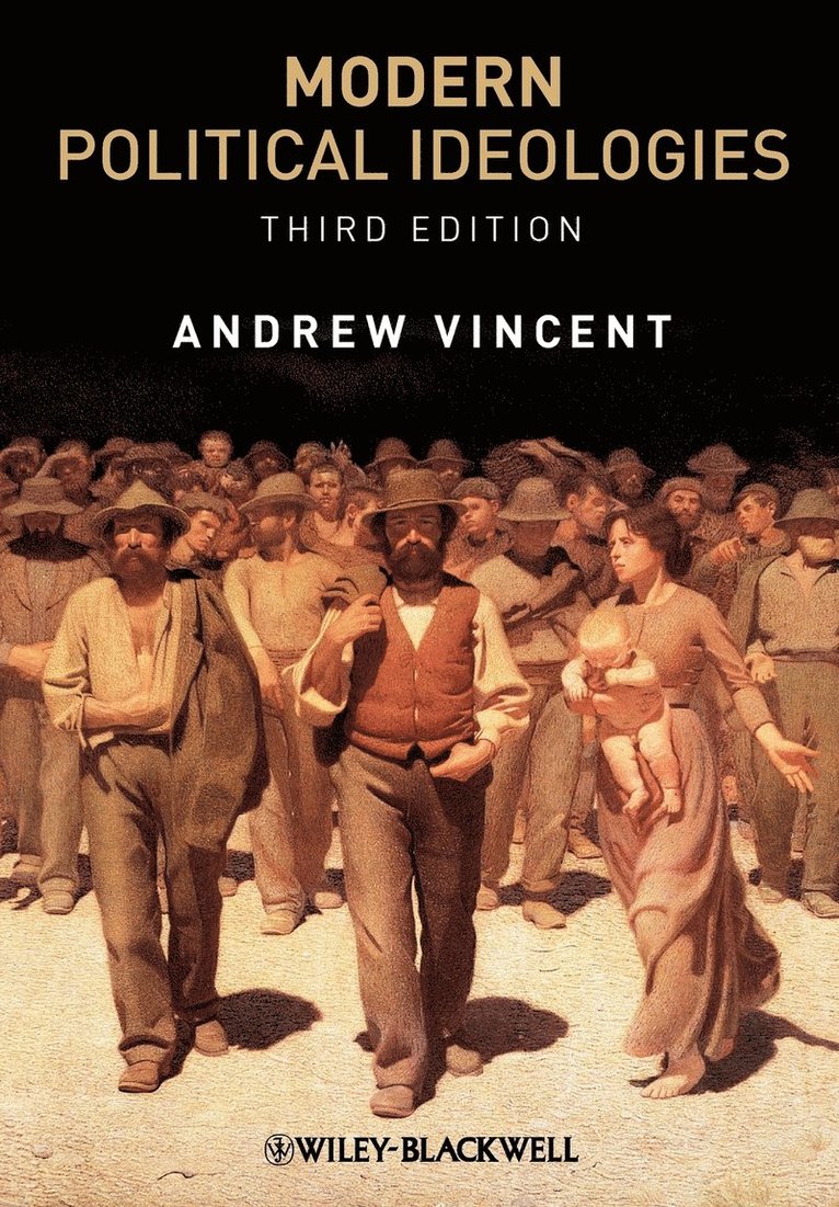 Andrew Vincent - Vincent, A: Modern Political Ideologies 3e, Häftad