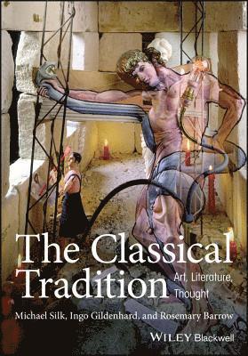 The Classical Tradition 1