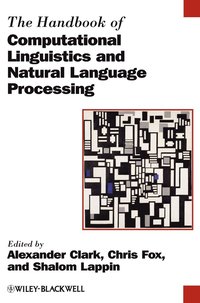 bokomslag The Handbook of Computational Linguistics and Natural Language Processing