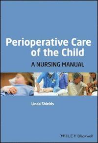 bokomslag Perioperative Care of the Child