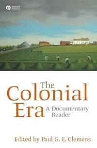 bokomslag The Colonial Era
