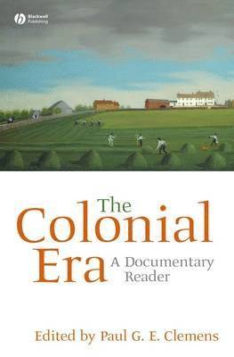 Paul G. E. Clemens, USA) Clemens, Paul G. E. (Rutgers, State University of New Jersey, Paul G E Clemens - Colonial Era, Inbunden