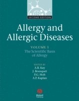 A. Barry Kay, Jean Bousquet, Patrick G. Holt, Allen P. Kaplan - Allergy and Allergic Diseases, 2 Volumes, Inbunden