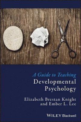 A Guide to Teaching Developmental Psychology 1