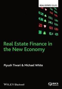 bokomslag Real Estate Finance in the New Economy
