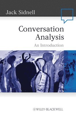 Jack Sidnell - Conversation Analysis, Inbunden