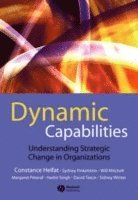 Constance E. Helfat, Sydney Finkelstein, Will Mitchell, Margaret Peteraf, Harbir Singh, David Teece, Sidney G. Winter - Dynamic Capabilities, Inbunden
