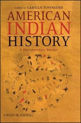 Camilla Townsend - American Indian History, Häftad