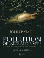 bokomslag Pollution of Lakes and Rivers: A Paleoenvironmental Perspective, 2nd Editio