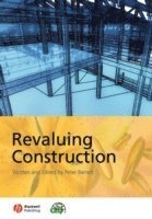 bokomslag Revaluing Construction