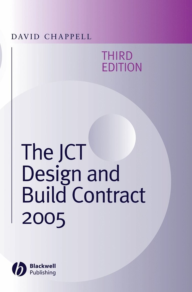 David Chappell, Chappell - JCT Design and Build Contract 2005, Inbunden