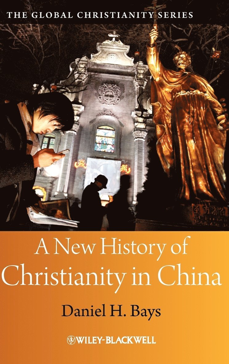 A New History of Christianity in China 1