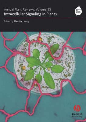 Annual Plant Reviews, Intracellular Signaling in Plants 1