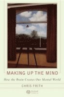 Making up the Mind 1