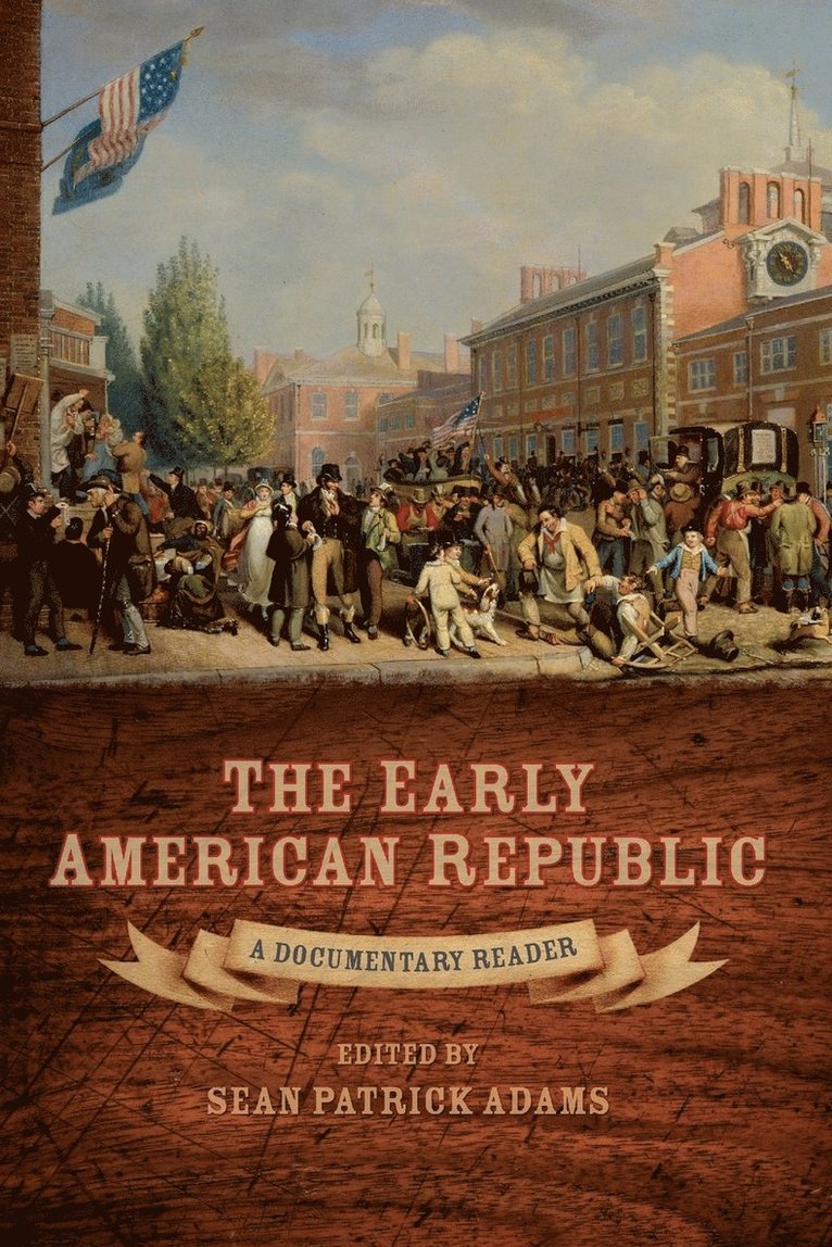 The Early American Republic 1