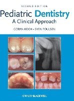 bokomslag Pediatric Dentistry: A Clinical Approach, 2nd Edition