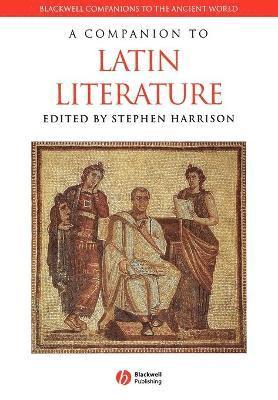 A Companion to Latin Literature 1