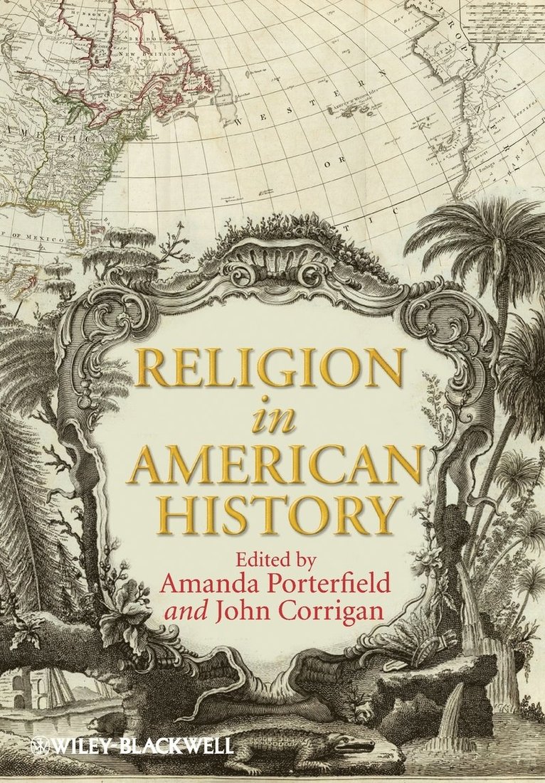 Porterfield, Amanda Porterfield, John Corrigan - Religion in American History, Häftad