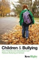 bokomslag Children and Bullying