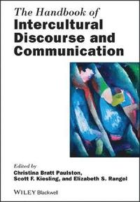 bokomslag The Handbook of Intercultural Discourse and Communication